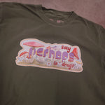 Say Perhaps garment dye tee