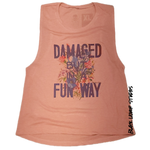 Damaged but in a Fun Way muscle tank