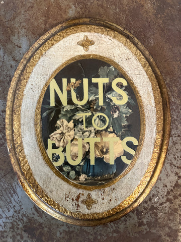 Nuts to Butts