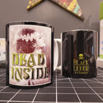 Dead Inside ceramic mug