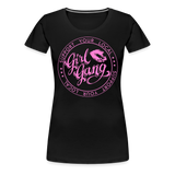 Support your local Girl Gang slim cut ladies T-Shirt - black